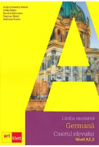 Limba germana A2.2 - Caietul elevului