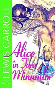 Alice in Tara Minunilor prestige
