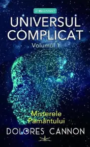 Universul complicat Vol.1: Misterele pamantului