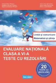 Evaluare nationala - Clasa 6 - Teste cu rezolvari