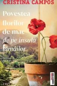 Povestea florilor de mac de pe insula lamailor