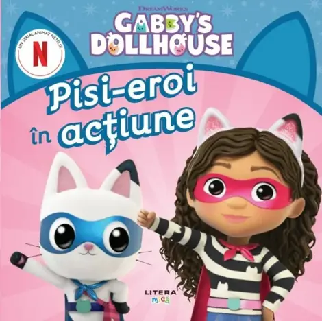 Gabby's Dollhouse. Pisi-eroi in actiune