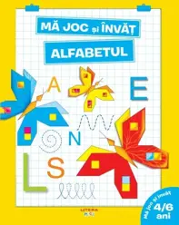 Ma joc si invat. Alfabetul (4-6 ani)