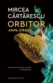 Orbitor. Aripa stanga