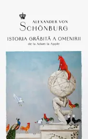 Istoria grabita a omenirii. De la Adam la Apple