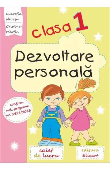 Dezvoltare personala. Clasa I (resigilat)