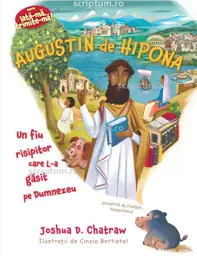 Augustin de Hipona (Seria: Iata-ma, trimite-ma!)