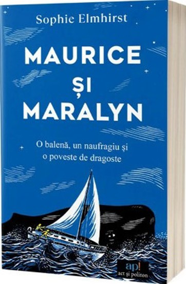 Maurice si Maralyn: O balena un naufragiu si o poveste de dragoste