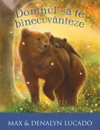 Domnul sa te binecuvanteze (Seria Aventuri pentru suflet)