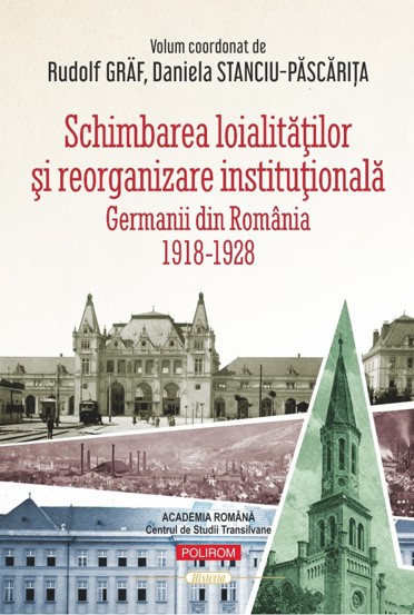 Schimbarea loialităţilor şi reorganizare instituţională