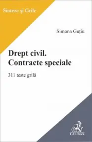Drept civil. Contracte speciale. 311 teste grila