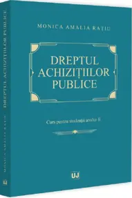 Dreptul achizițiilor publice. Curs pentru studenții anului II