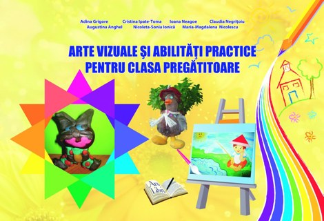 Arte vizuale si abilitati practice caiet de lucru clasa pregatitoare (resigilat)