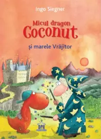 Micul Dragon Coconut si Marele Vrajitor