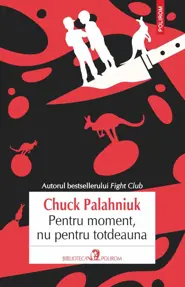 Pentru moment, nu pentru totdeauna