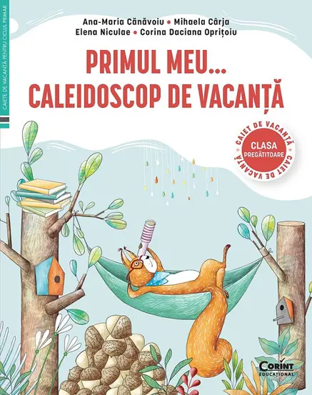 Primul meu caleidoscop de vacanta - Clasa pregatitoare