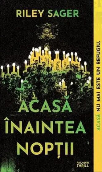 Acasa inaintea noptii