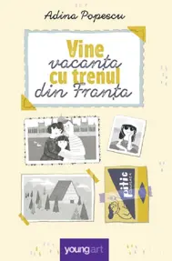 Vine vacanta cu trenul din Franta