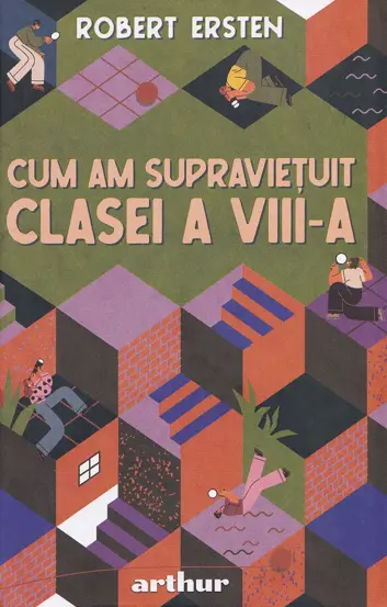 Cum am supravietuit clasei a VIII-a