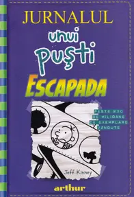 Jurnalul unui pusti Vol.12: Escapada