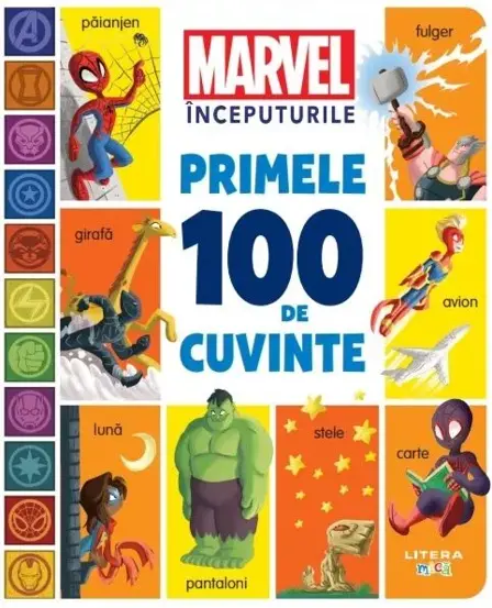 Marvel Inceputurile. Primele 100 de cuvinte