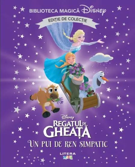 Regatul de gheata. Un pui de ren simpatic. Biblioteca magica editie de colectie