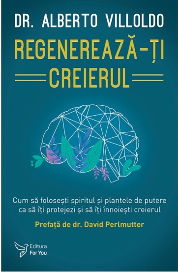 Regenerează-ți creierul