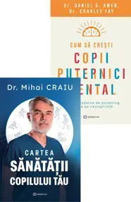 Pachet Copii echilibrati fizic si mental