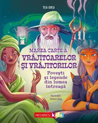 Marea carte a vrajitoarelor si vrajitorilor