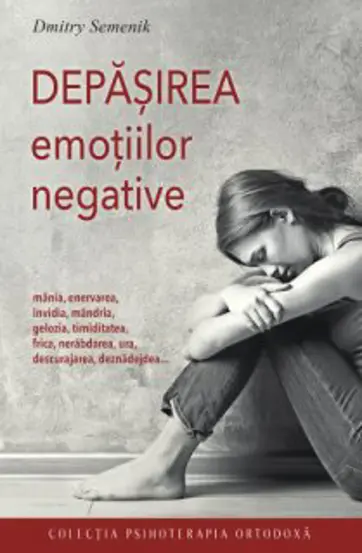 Depasirea emotiilor negative