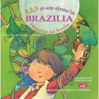 1, 2, 3 si-am ajuns in Brazilia. Panglicile din Bonfim