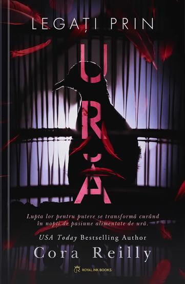 Legați prin ura. Seria Born in Blood Vol.3