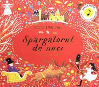 Povesti muzicale: Spargatorul de nuci