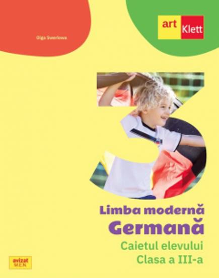 Limba Germana - Caietul elevului + CD audio Clasa a III-a