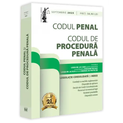Codul penal si Codul de procedura penala: septembrie 2025