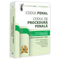 Codul penal si Codul de procedura penala: septembrie 2025