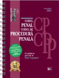 Codul penal și Codul de procedura penala Septembrie 2025