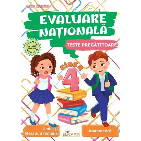 Evaluare nationala - Clasa 4