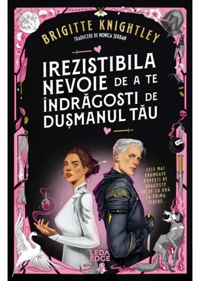 Irezistibila nevoie de a te indragosti de dusmanul tau. Seria Iubitul meu detestat Vol.1