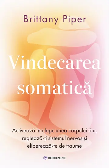 Vindecarea somatica (resigilat)