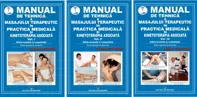 Manual de tehnica a masajului terapeutic in practica medicala si kinetoterapia asociata. Vol. I-III. Editie revizuita si completata