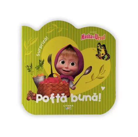 Masha si Ursul. Pofta buna!