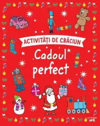 Activitati de Craciun. Cadoul perfect