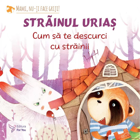 Străinul uriaș: cum să te descurci cu străinii (resigilat)