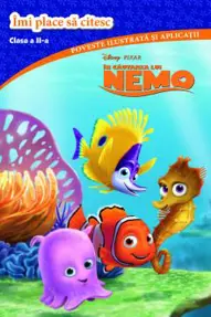 DISNEY. In cautarea lui Nemo. Imi place sa citesc. Clasa a II-a (resigilat)