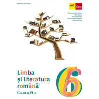 Limba si literatura romana - Clasa 6 - Manual