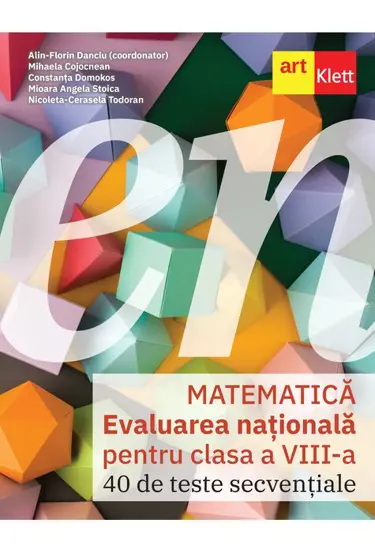 Evaluarea nationala. MATEMATICA. Clasa a VIII-a