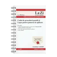 Codul de procedura penala și Legea de punere in aplicare. Cod 809. Actualizat la 1.10.2025.Editie SPIRALATA