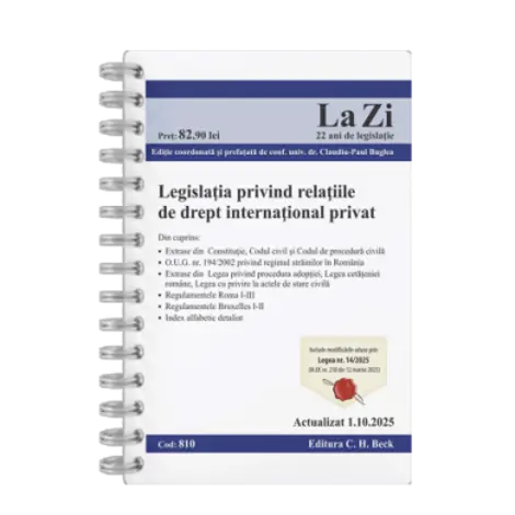 Legislatia privind relatiile de drept international privat. Cod 810. Actualizat la 1.10.2025.Editie SPIRALATA