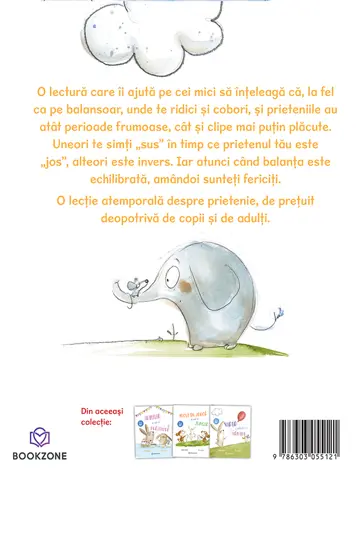 Prietenia e ca un balansoar (resigilat)